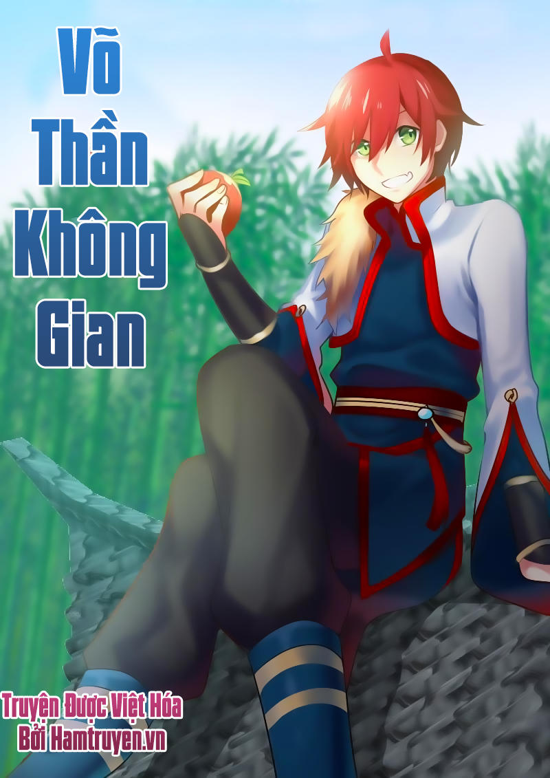 Võ Thần Không Gian - Trang 1