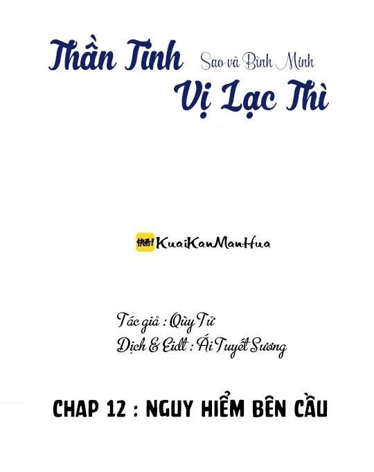 Thần Tinh Vị Lạc Thì - Trang 1