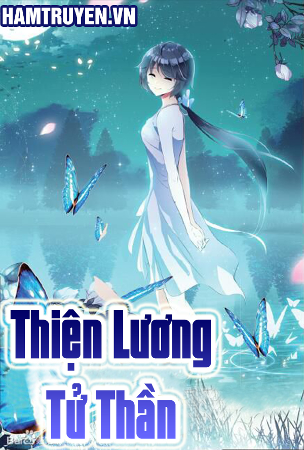 Thiện Lương Tử Thần - Trang 1