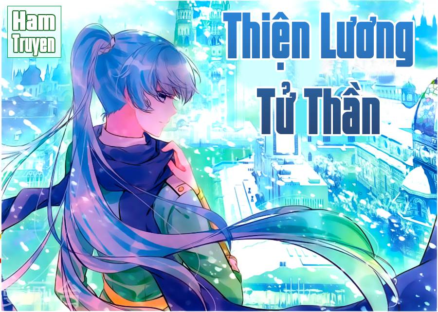 Thiện Lương Tử Thần - Trang 1