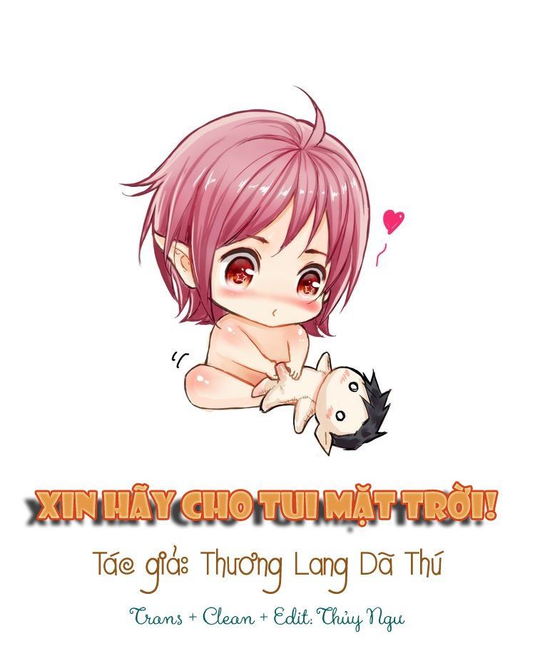 Xin Hãy Cho Tui Mặt Trời! - Trang 1