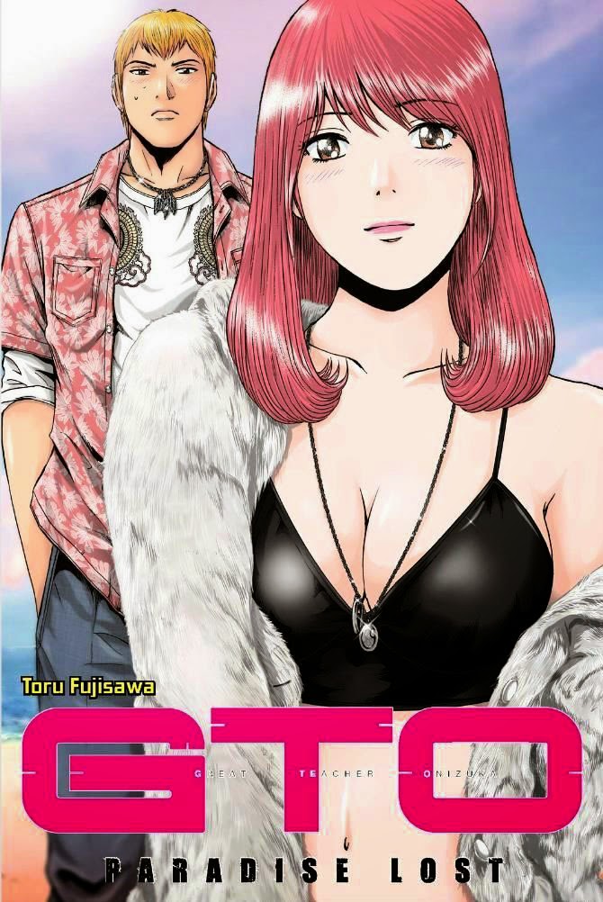 Great Teacher Onizuka: Paradise Lost - Trang 1