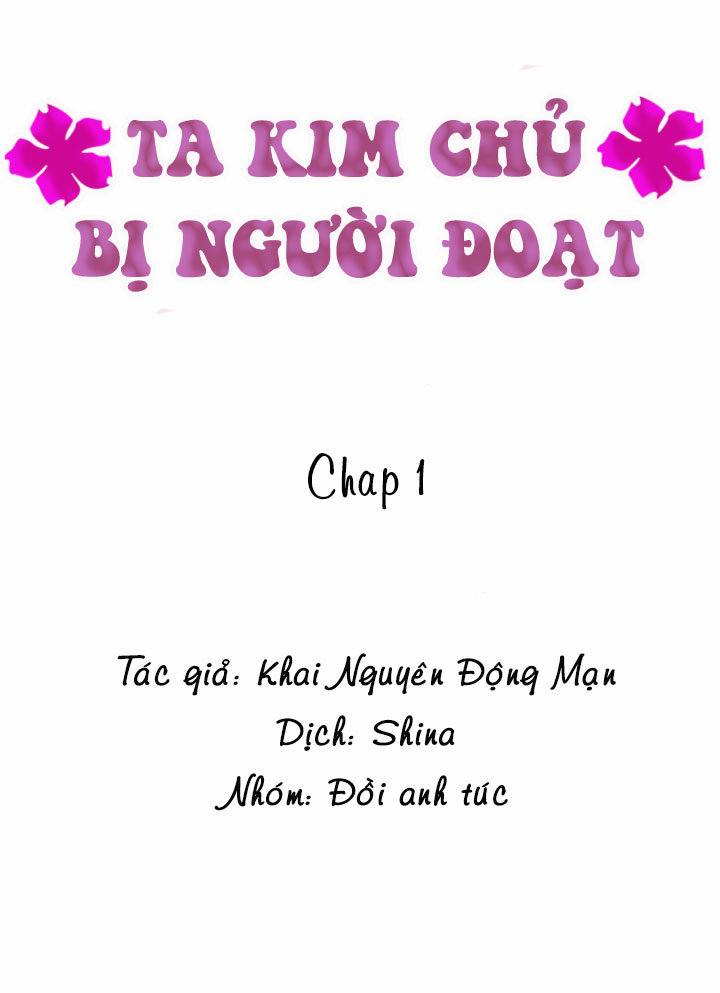 Ta Kim Chủ Bị Người Đoạt - Trang 2