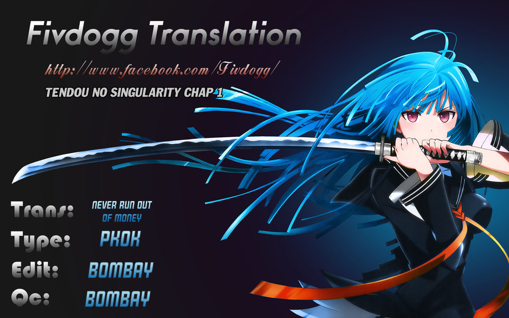 Tendou No Singularity - Trang 1