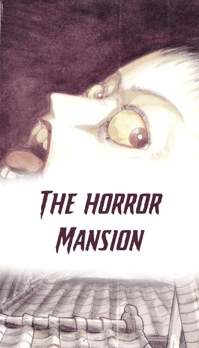 The Horror Mansion - Trang 1