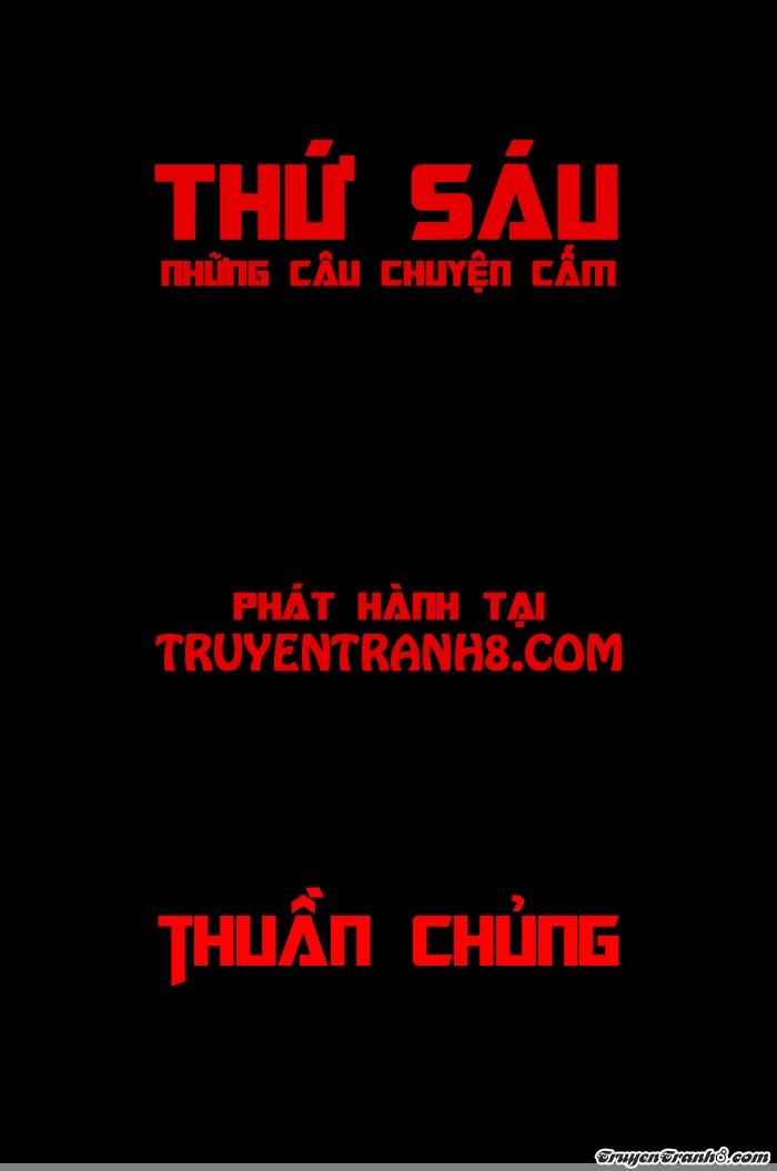 Thứ Sáu: Những Câu Chuyện Cấm Chap 10 - Next Chap 11